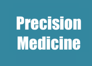 Precision Medicine